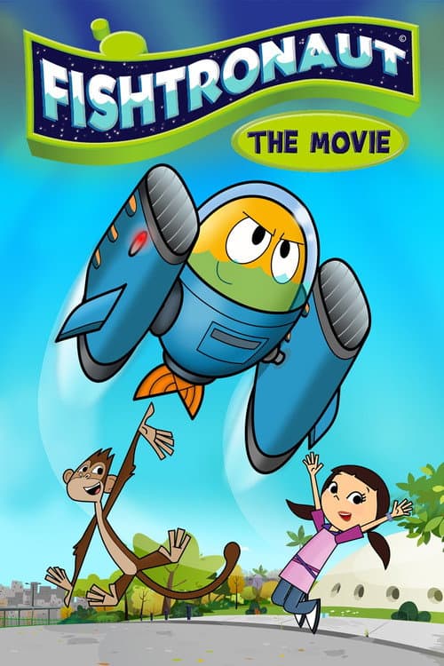 Poster for Fishtronaut: The Movie