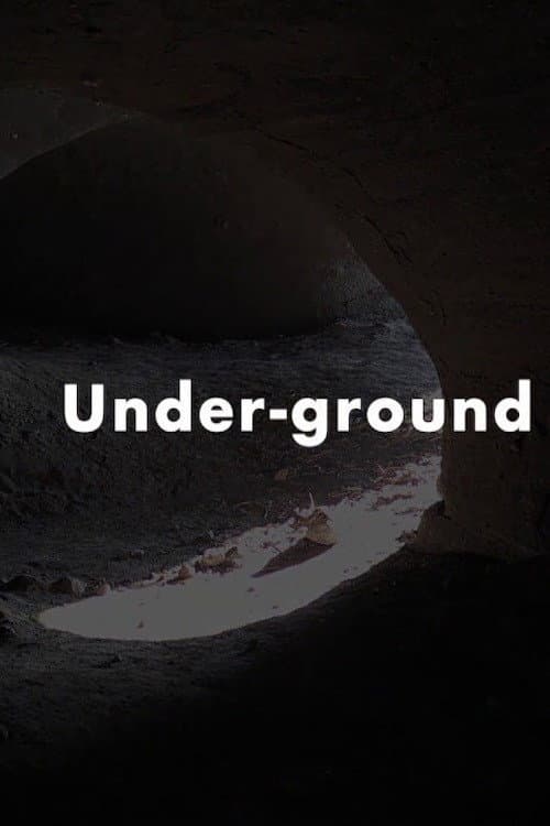 Poster for Under-Ground
