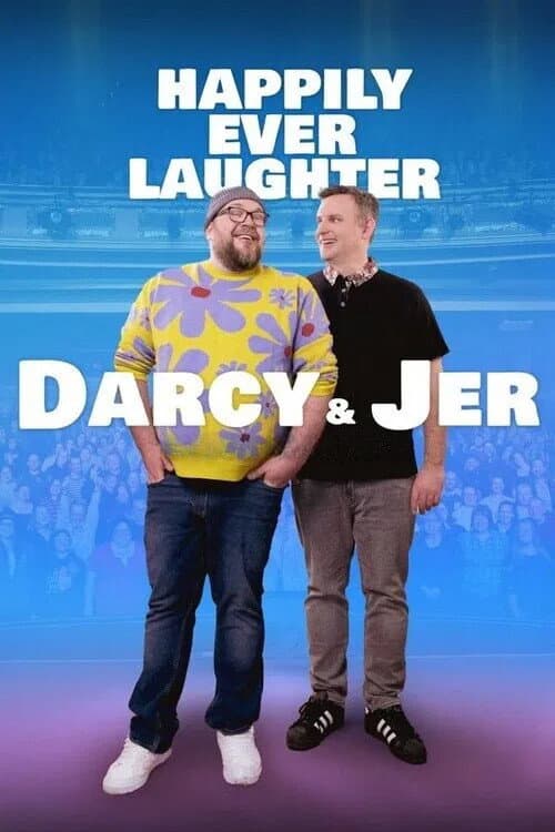 Poster for Happily Ever Laughter: The Darcy & Jer Story