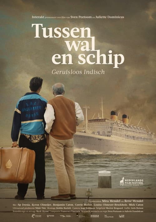 Poster for Tussen wal en schip - Geruisloos Indisch