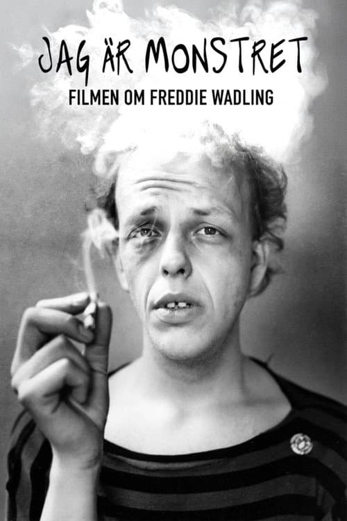 Poster for Jag är monstret - Filmen om Freddie Wadling