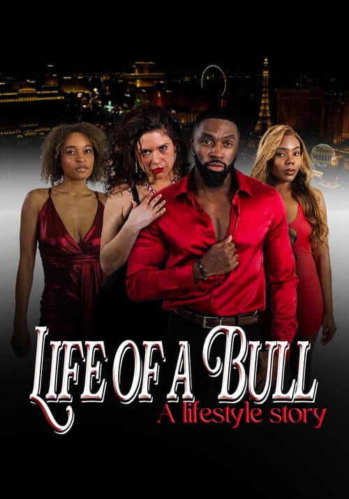Poster for Life of a Bull: A Lifestyle Story