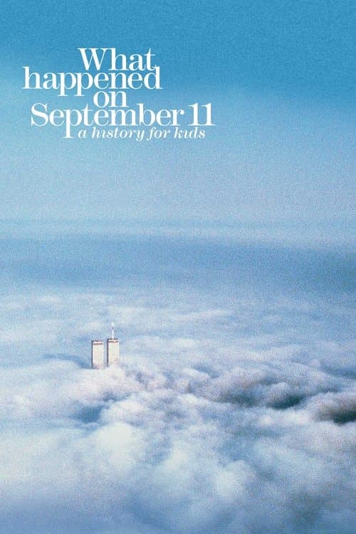 Poster for What Happened on September 11