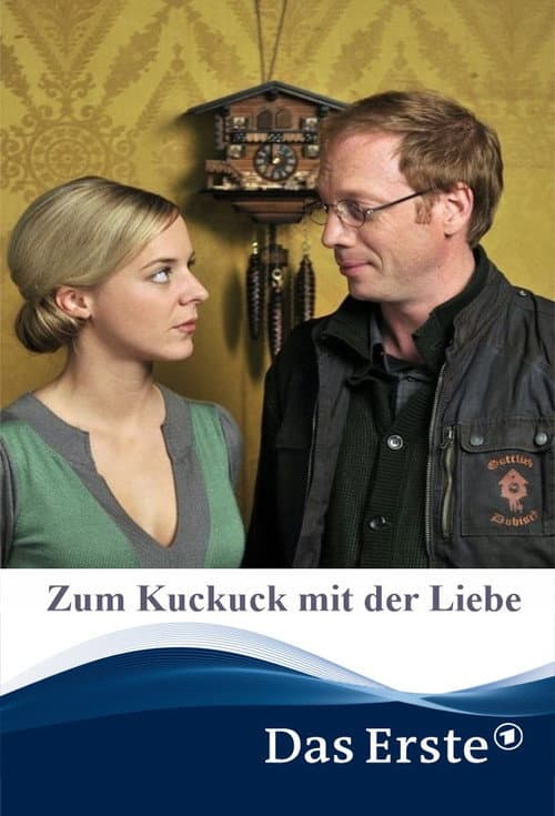 Poster for Zum Kuckuck mit der Liebe