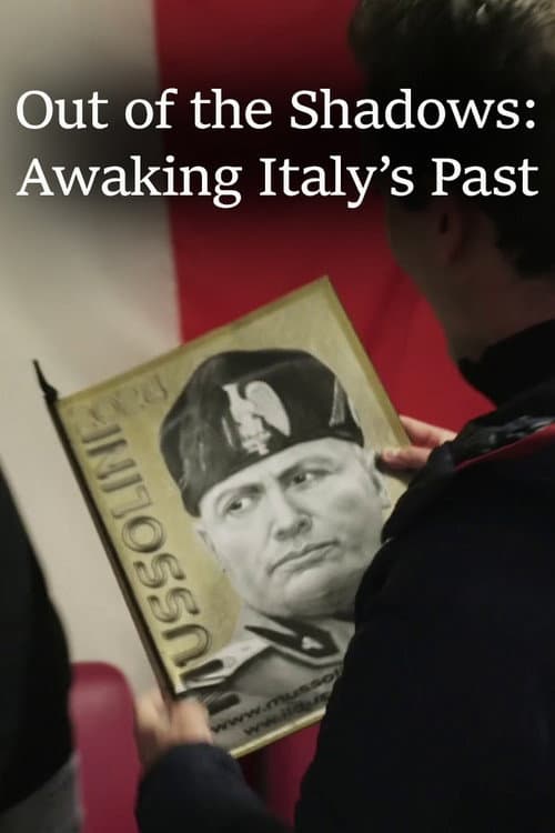 Poster for Out of the Shadows: Awaking Italy's Past