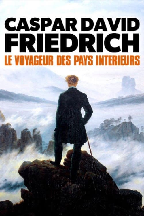 Постер до фільму «Caspar David Friedrich - Wanderer zwischen den Welten»