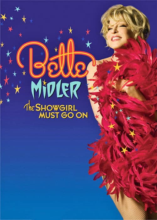 Poster for Bette Midler: The Showgirl Must Go On