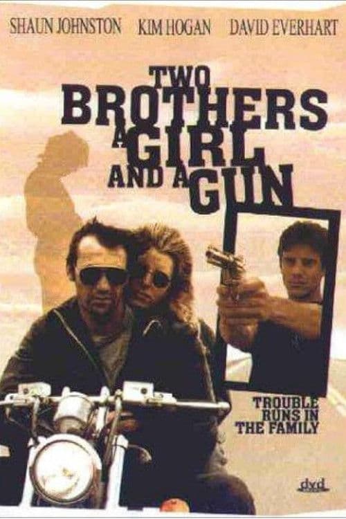 Poster for Two Brothers, a Girl and a Gun