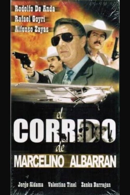 Poster for El corrido de Marcelino Albarrán