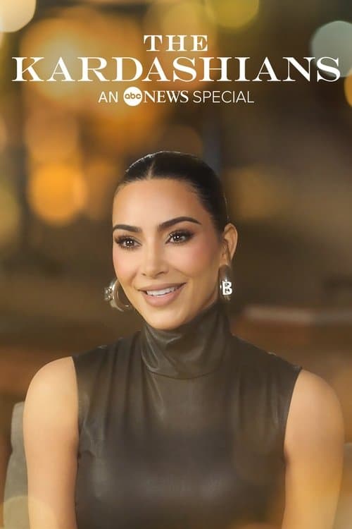 Poster for The Kardashians - An ABC News Special