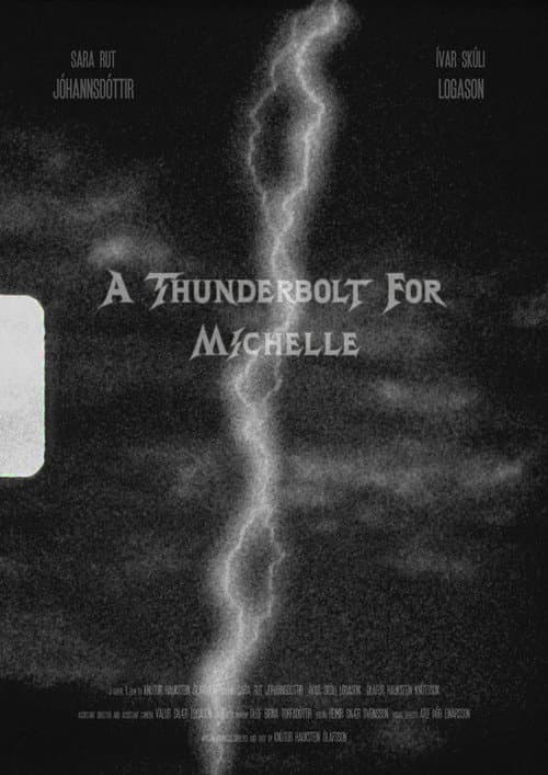 Poster for A Thunderbolt for Michelle