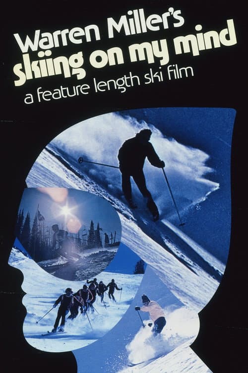 Poster for Skiing On My Mind