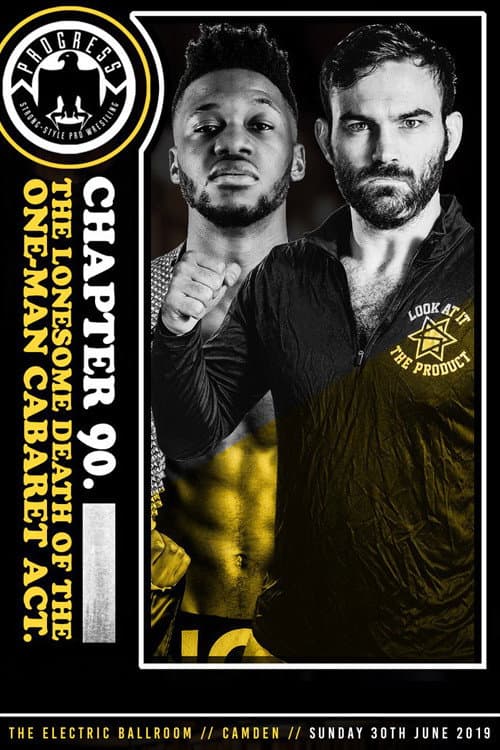Poster for PROGRESS Chapter 90: The Lonesome Death Of The One-Man Cabaret Act