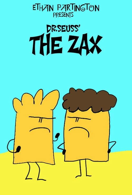 Poster for Dr. Seuss' The Zax