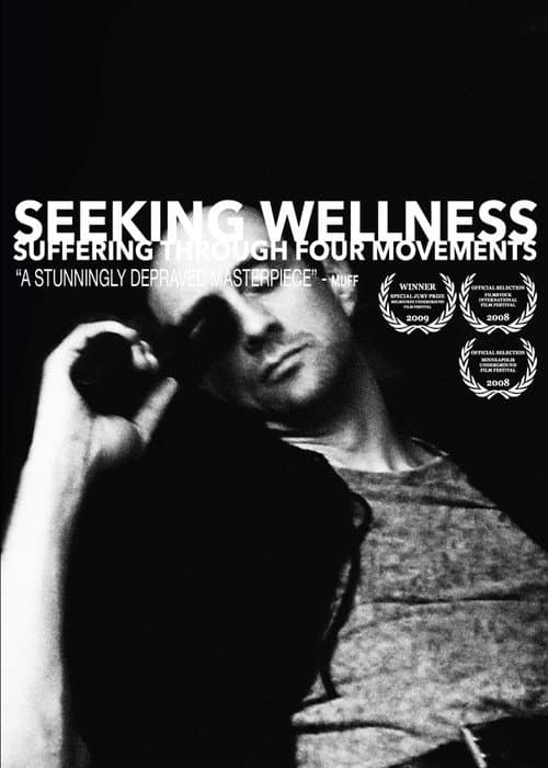 Poster for Seeking Wellness: Suffering Through Four Movements