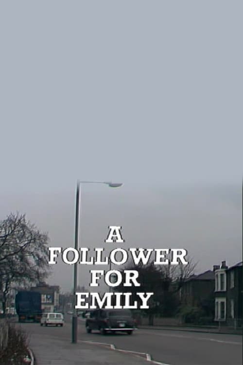 Poster for A Follower for Emily