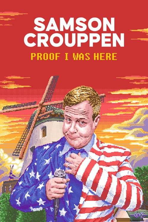 Poster for Samson Crouppen: Proof I Was Here