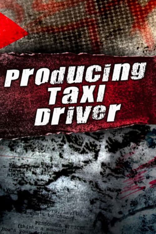 Poster for Producing 'Taxi Driver'