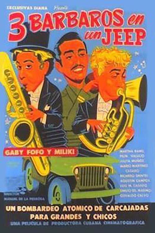 Poster for Tres barbaros en un jeep