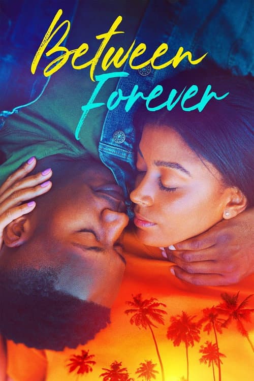 Poster for Between Forever