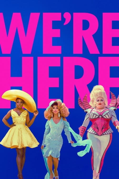 Poster for We're Here