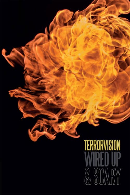 Poster for Terrorvision - Wired Up and Scary