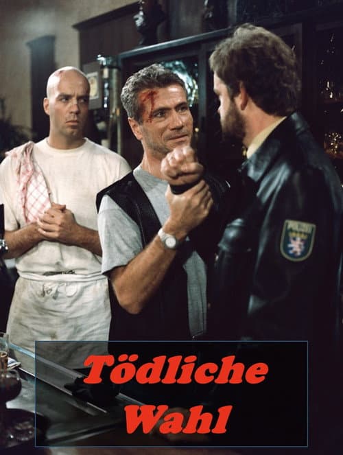 Poster for Tödliche Wahl