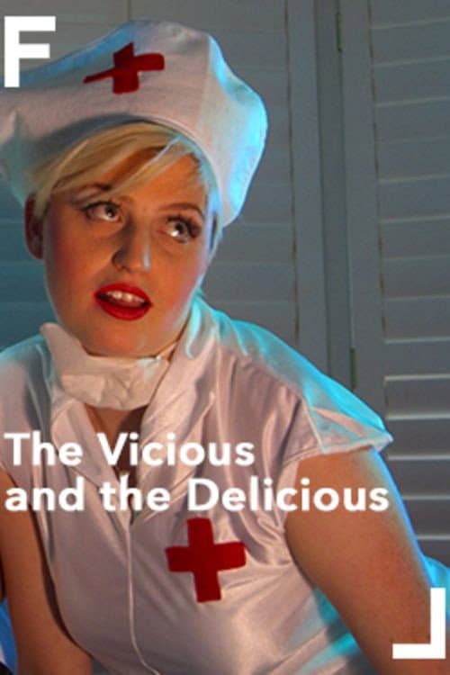 Poster for The Vicious and the Delicious