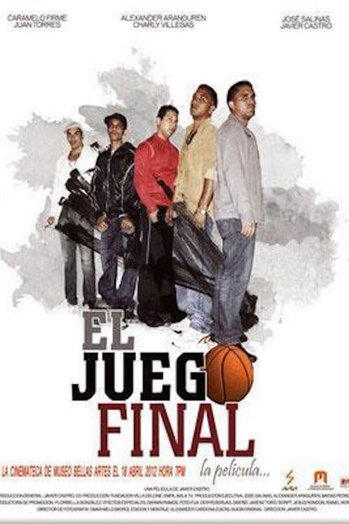 Poster for El Juego Final
