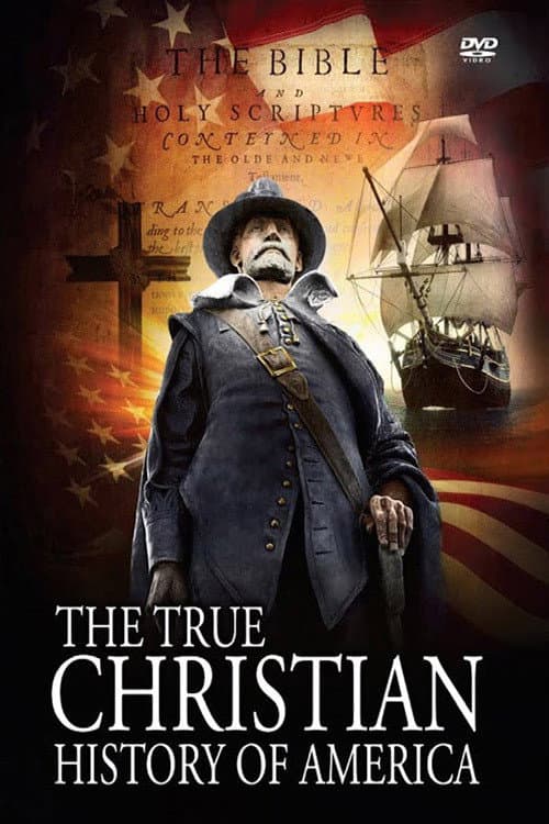 Poster for The True Christian History of America