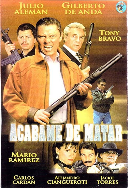 Poster for Acábame de matar