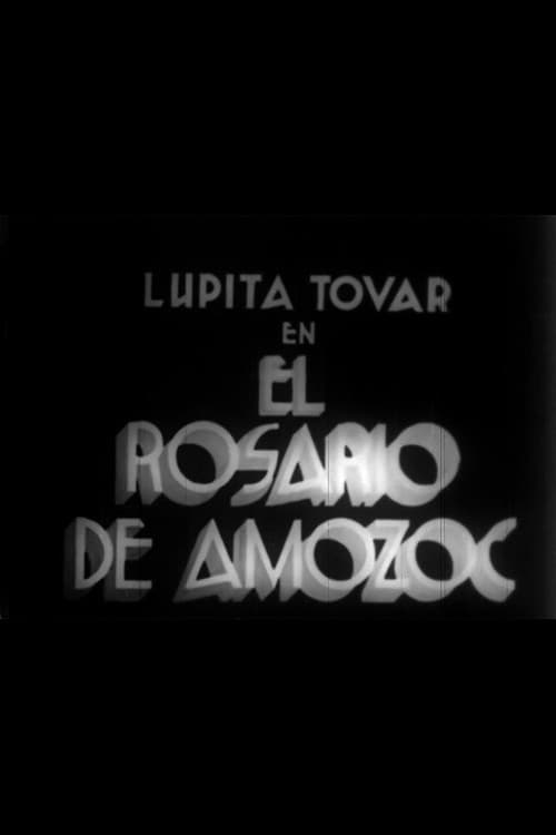 Poster for El rosario de Amozoc