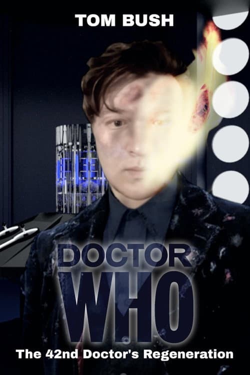 Poster for The 42nd Doctor's Regeneration