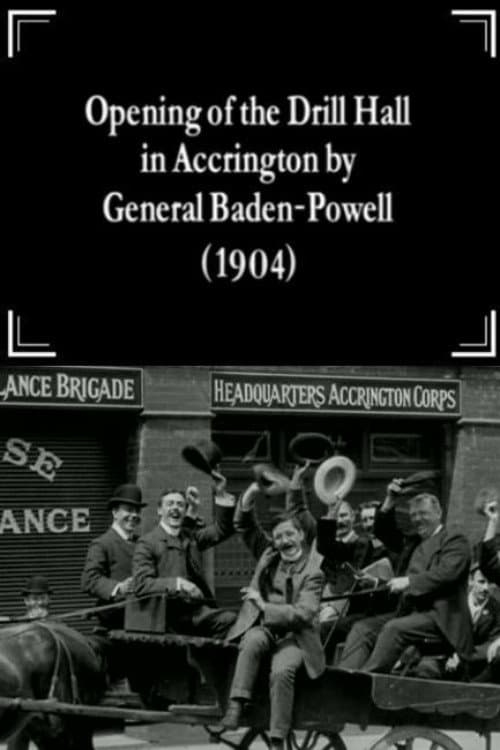 Poster for Opening of the Drill Hall in Accrington by General Baden-Powell
