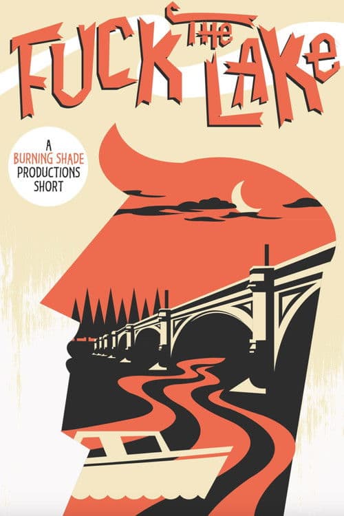Poster for Fuck the Lake