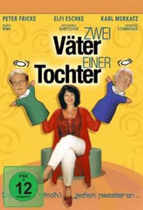 Poster for Zwei Väter einer Tochter