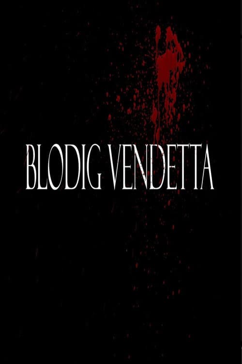 Poster for Bloody Vendetta