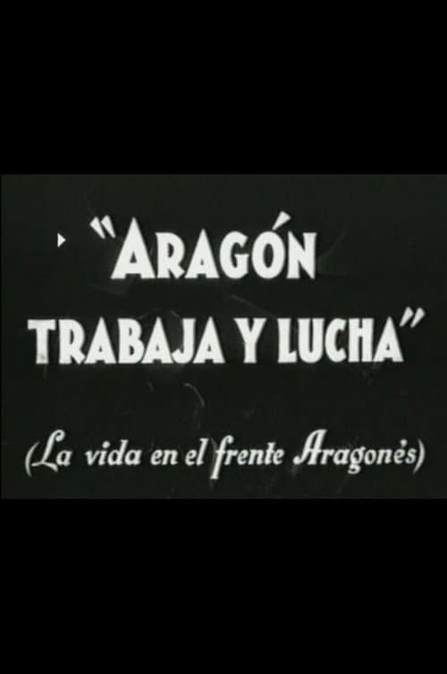 Poster for Aragón trabaja y lucha