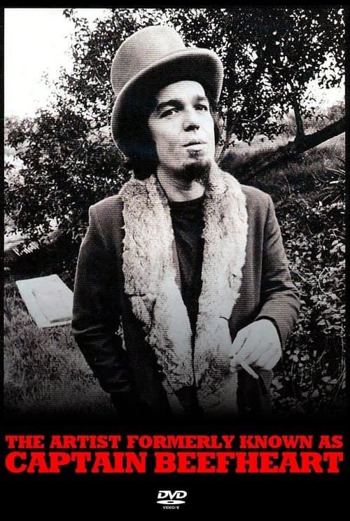 Постер до фільму «The Artist Formerly Known As Captain Beefheart»