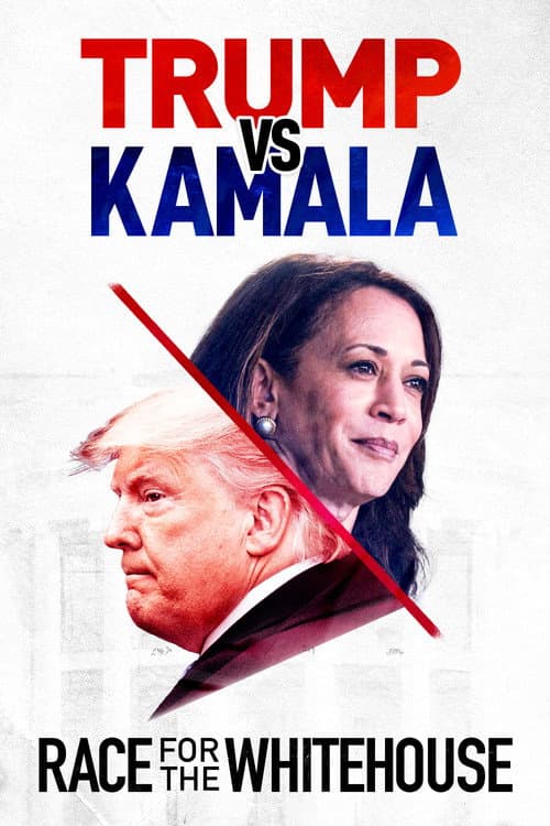 Постер до фільму «Trump vs. Kamala: Race for the White House»