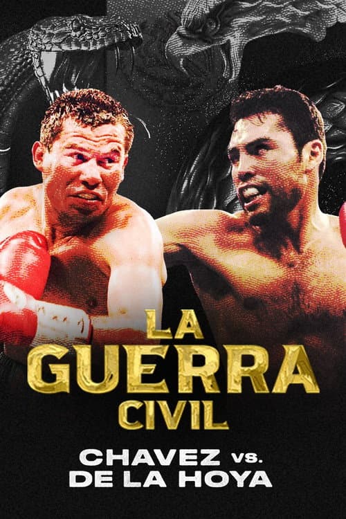 Poster for La Guerra Civil: Chavez vs. de la Hoya