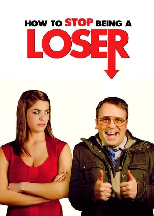 Poster for How to Stop Being a Loser