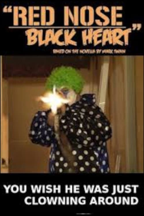 Poster for Red Nose, Black Heart