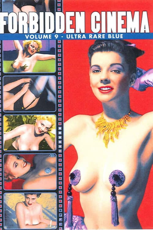 Poster for Forbidden Cinema: Volume 9 - Ultra Rare Blue