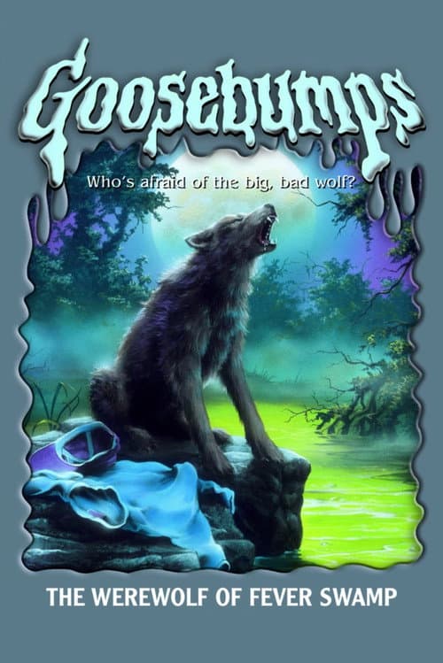 Poster for Goosebumps: The Werewolf of Fever Swamp