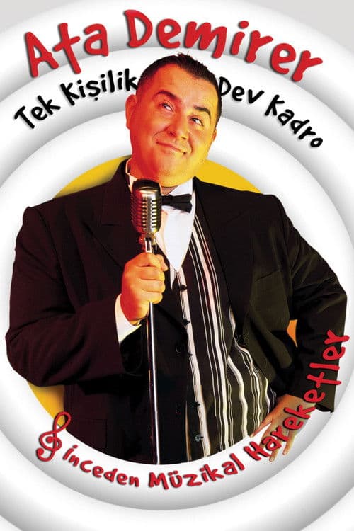 Poster for Ata Demirer: Tek Kişilik Dev Kadro