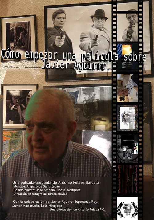 Poster for Cómo empezar una película sobre Javier Aguirre