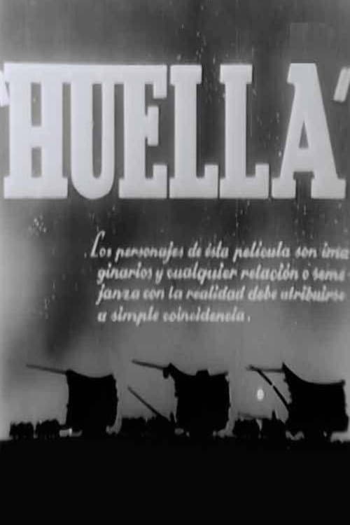 Постер до фільму «Huella»