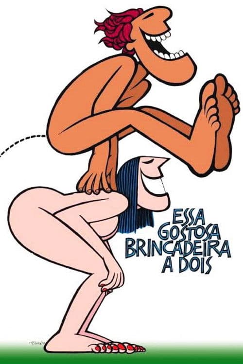 Poster for Essa Gostosa Brincadeira a Dois