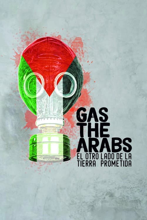 Poster for Gas the Arabs